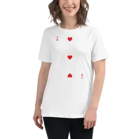 3 OF HEARTS Women's Relaxed T-Shirt