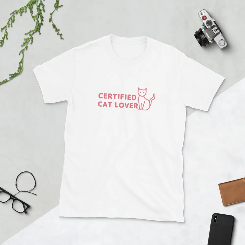 CERTIFIED CAT LOVER Short-Sleeve Unisex T-Shirt