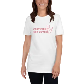 CERTIFIED CAT LOVER Short-Sleeve Unisex T-Shirt
