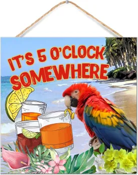 Inspirational Wood Wall Sign It's Five O'clock Somewhere Wall Art Decorative for Pantry Distressed Painted Wooden Plaque Sign Macaw Parrot Animal Pet Table Wall Decor Sign Gift Shelf 12x12in